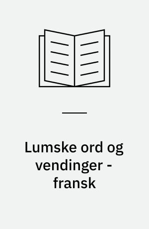 Lumske ord og vendinger - fransk