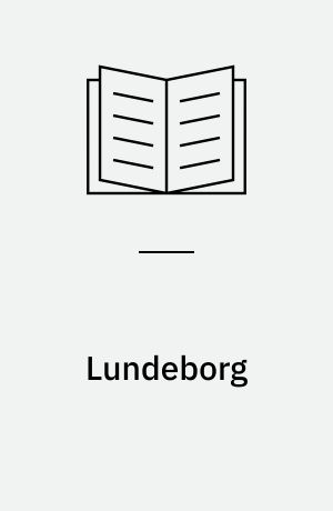 Lundeborg : en handelsplads fra jernalderen