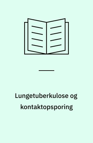 Lungetuberkulose og kontaktopsporing