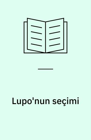 Lupo'nun seçimi