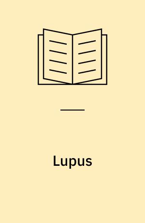 Lupus : Thriller