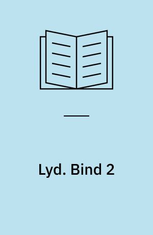 Lyd : hi-fi og stereo. Bind 2