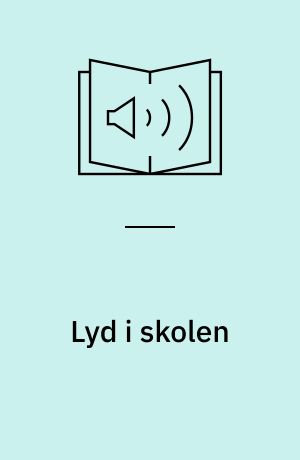 Lyd i skolen