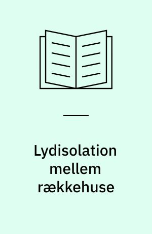 Lydisolation mellem rækkehuse