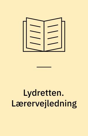 Lydretten. Lærervejledning