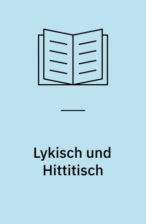Lykisch und Hittitisch