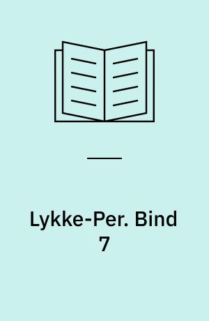 Lykke-Per. Bind 7