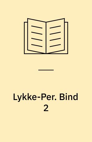 Lykke-Per. Bind 2