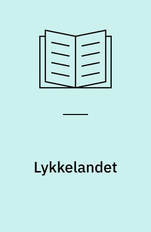 Lykkelandet