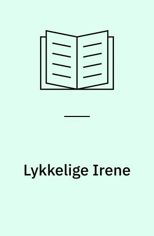 Lykkelige Irene