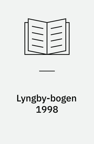 Lyngby-bogen 1998 : Langs Mølleåen