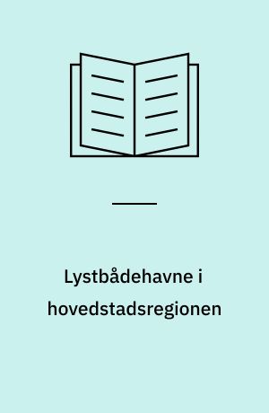 Lystbådehavne i hovedstadsregionen