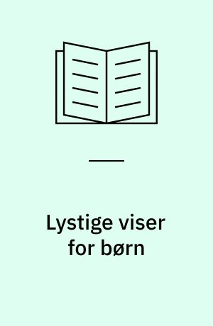 Lystige viser for børn