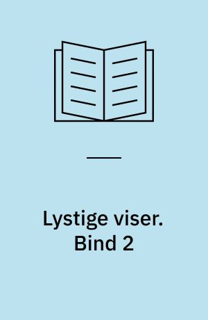 Lystige viser. Bind 2
