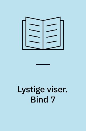 Lystige viser. Bind 7
