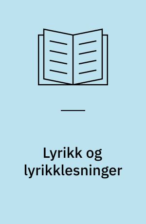 Lyrikk og lyrikklesninger : Rapporter