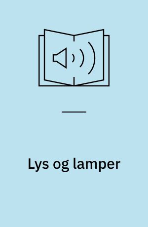 Lys og lamper