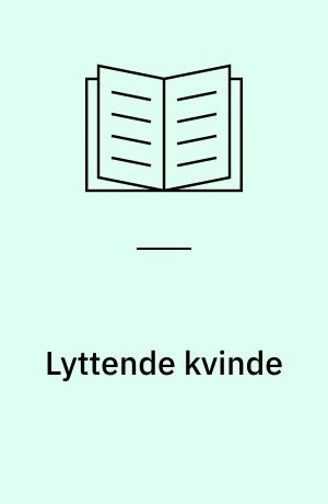 Lyttende kvinde