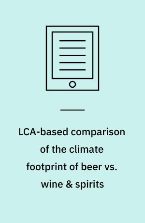 LCA-based comparison of the climate footprint of beer vs. wine & spirits
