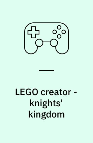 LEGO creator - knights' kingdom