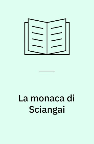 La monaca di Sciangai