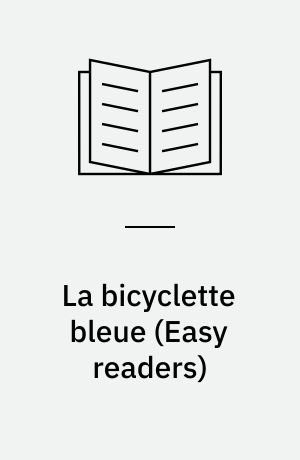 La bicyclette bleue : (extrait)