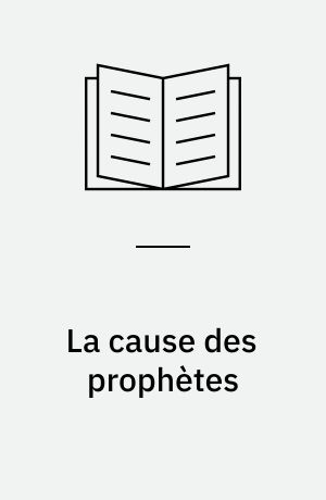 La cause des prophètes : politique et religion en Afrique contemporaine