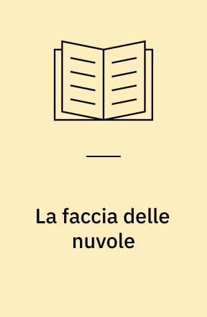 La faccia delle nuvole