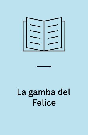La gamba del Felice