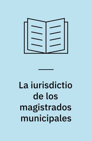 La iurisdictio de los magistrados municipales