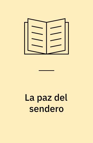 La paz del sendero