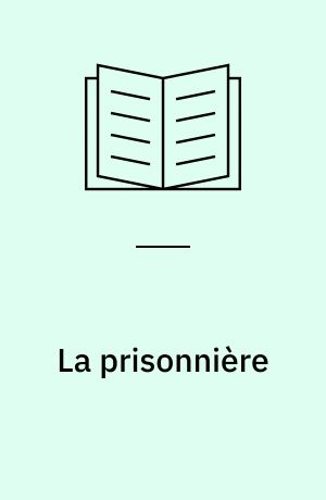 La prisonnière