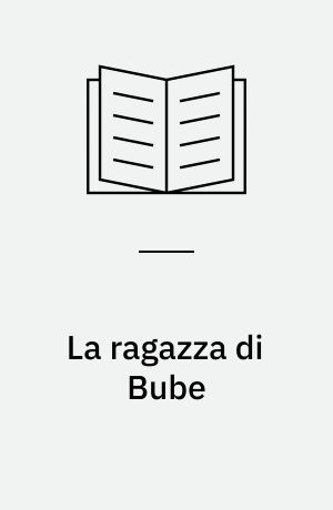 La ragazza di Bube (Letlæsning)