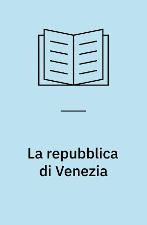 La repubblica di Venezia : La casa d'Austria e gli Uscocchi