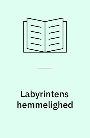 Labyrintens hemmelighed