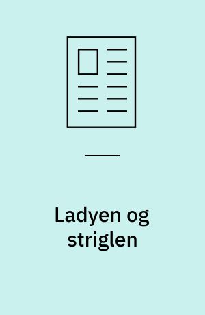 Ladyen og striglen