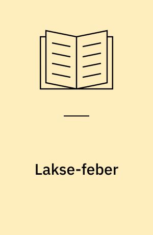 Lakse-feber : håndbog for lystfiskere
