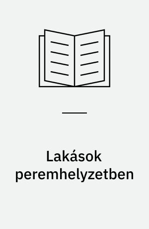 Lakások peremhelyzetben