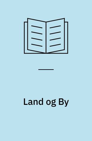 Land og By