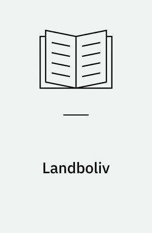 Landboliv : Nordsjælland gennem 200 år