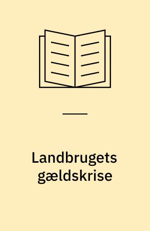 Landbrugets gældskrise