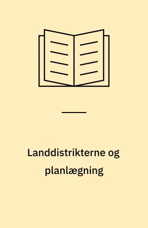 Landdistrikterne og planlægning