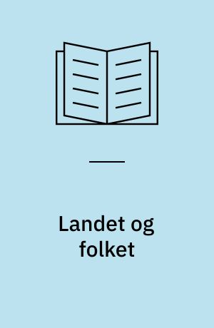 Landet og folket