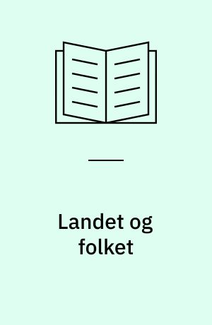 Landet og folket