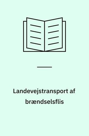 Landevejstransport af brændselsflis