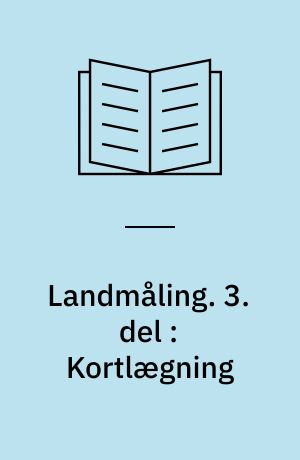 Landmåling. 3. del : Kortlægning