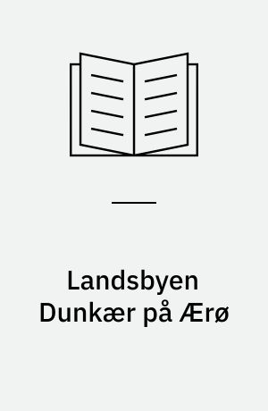 Landsbyen Dunkær på Ærø