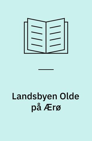 Landsbyen Olde på Ærø