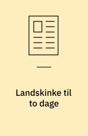 Landskinke til to dage