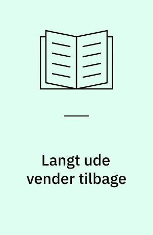 Langt ude vender tilbage